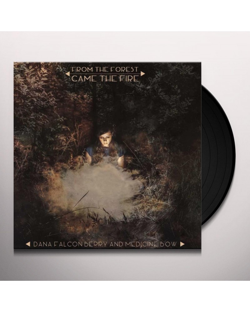 Dana Falconberry and Medicine Bow FROM THE FOREST CAME THE FIRE (CLEAR LP) Vinyl Record $7.19 Vinyl