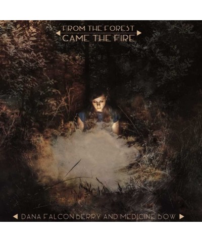 Dana Falconberry and Medicine Bow FROM THE FOREST CAME THE FIRE (CLEAR LP) Vinyl Record $7.19 Vinyl