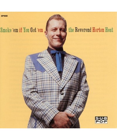 The Reverend Horton Heat Smoke 'em if You Got 'em Vinyl Record $8.74 Vinyl