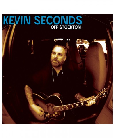 Kevin Seconds OFF STOCKTON CD $4.78 CD