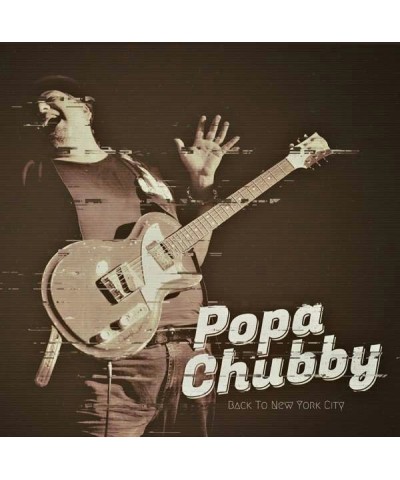 Popa Chubby BACK TO NEW YORK CITY (2 LP) Vinyl Record $15.51 Vinyl