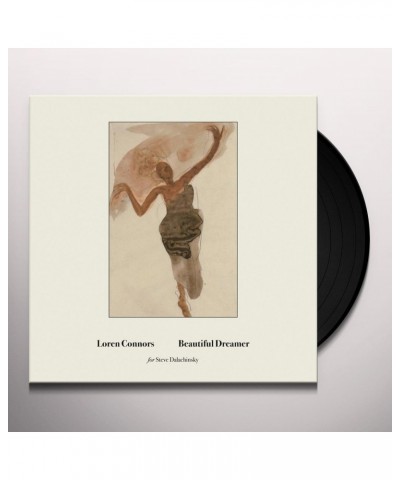 Loren Connors Beautiful Dreamer Vinyl Record $6.97 Vinyl