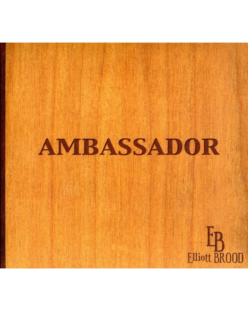 Elliott BROOD AMBASSADOR CD $6.29 CD