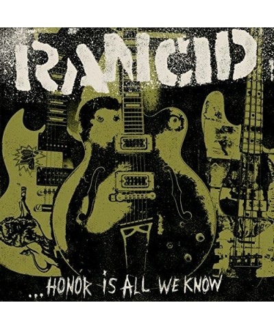 Rancid HONOR IS ALL WE KNOW CD $5.37 CD