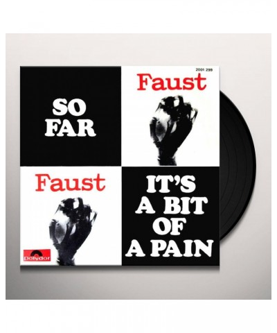 Faust So Far/It's a Bit Of Pain Vinyl Record $5.49 Vinyl