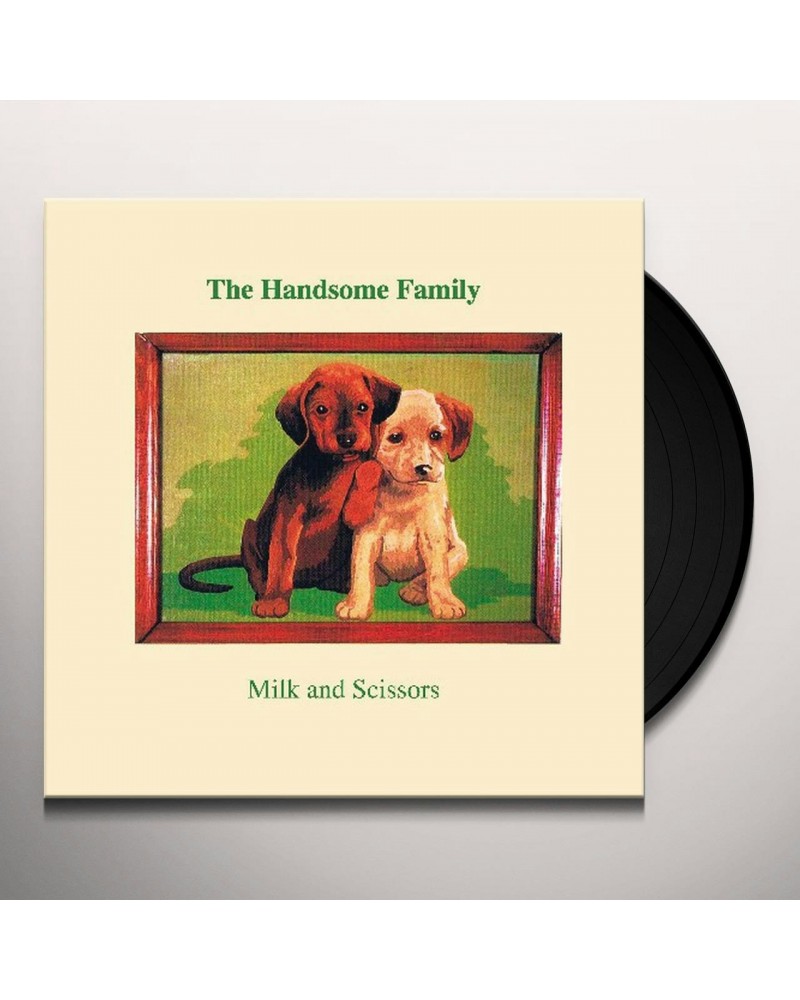 The Handsome Family Milk And Scissors Vinyl Record $14.70 Vinyl