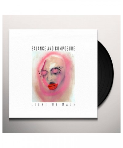 Balance And Composure LIGHT WE MADE (DL CARD) Vinyl Record $7.68 Vinyl