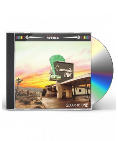 Goodbye June COMMUNITY INN CD $4.68 CD