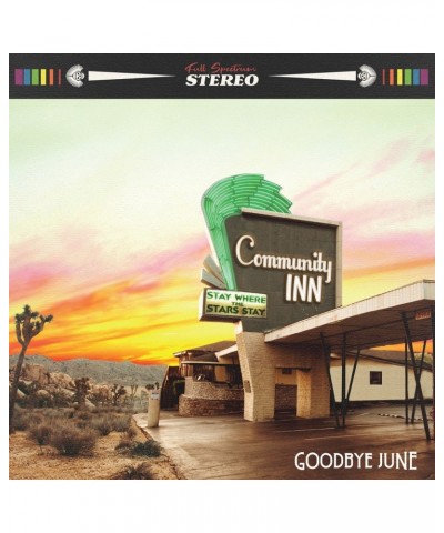 Goodbye June COMMUNITY INN CD $4.68 CD