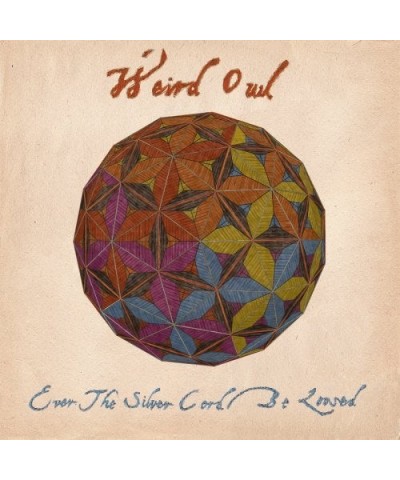 Weird Owl EVER THE SILVER CORD BE LOOSED CD $5.73 CD