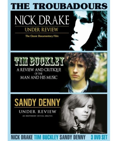 Nick Drake Tim Buckley Sandy Denny DVD - The Troubadours (3Dvd) $9.32 Videos