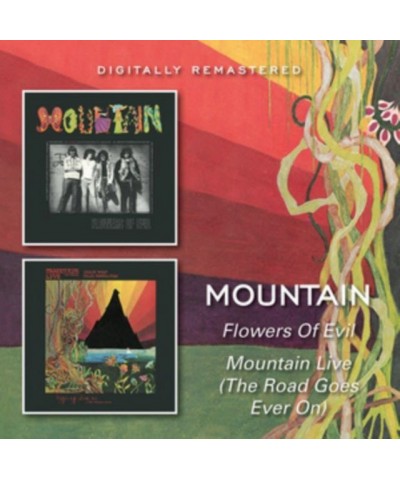 Mountain CD - Flowers Of Evil / Mountain Live (The Road Goes Ever On) $12.80 CD