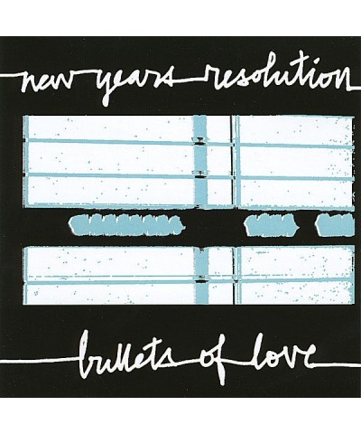 New Years Resolution BULLETS OF LOVE CD $4.83 CD