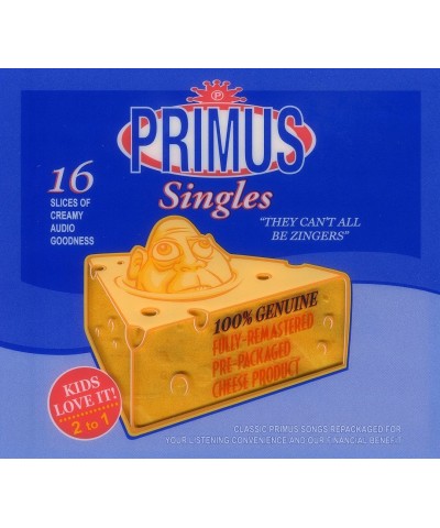 Primus THEY CAN'T ALL BE ZINGERS: BEST OF CD $7.59 CD