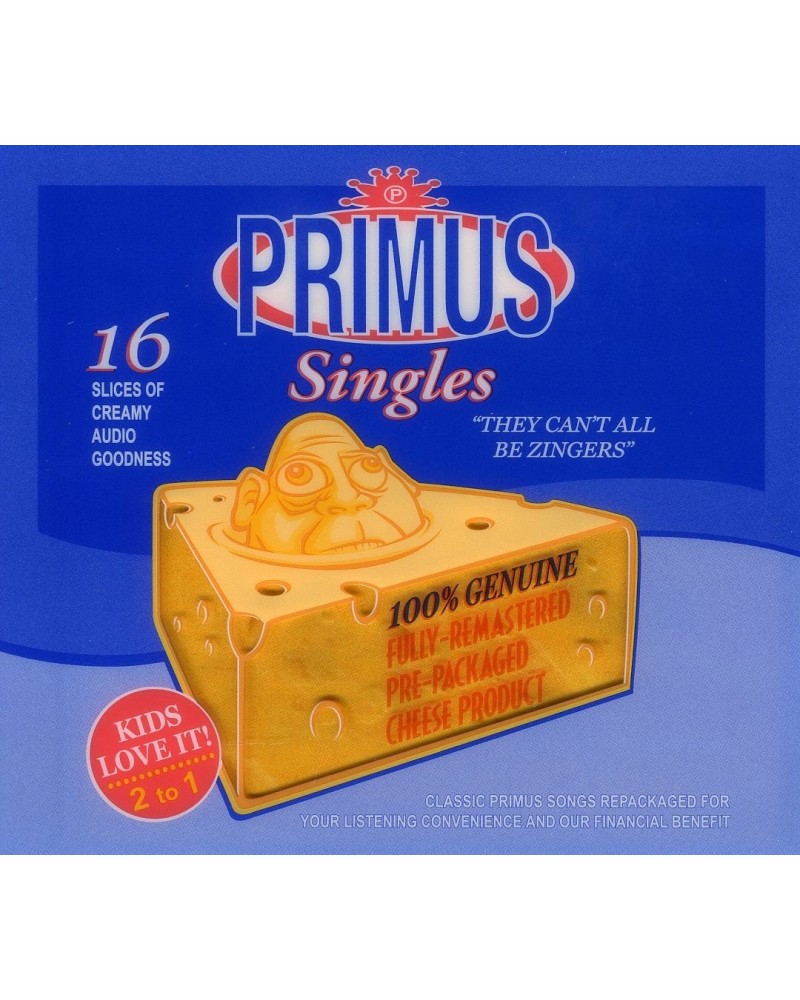 Primus THEY CAN'T ALL BE ZINGERS: BEST OF CD $7.59 CD