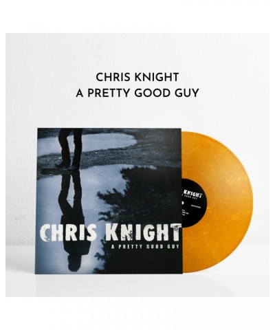 Chris Knight A Pretty Good Guy (LP) (Vinyl) $8.10 Vinyl