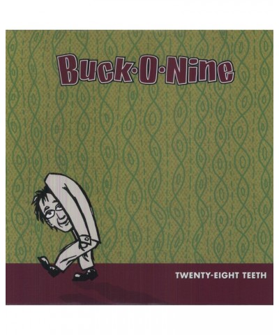 Buck-O-Nine Twenty-Eight Teeth Vinyl Record $4.28 Vinyl