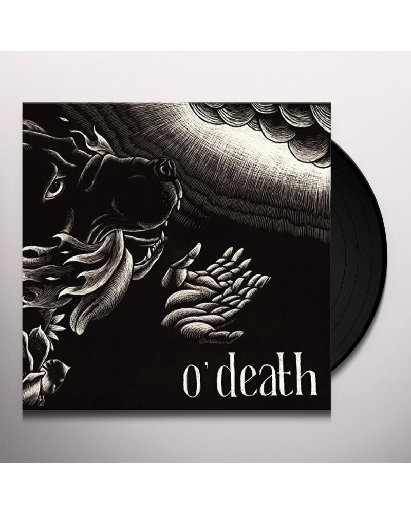 O'Death Out Of Hands We Go Vinyl Record $8.85 Vinyl