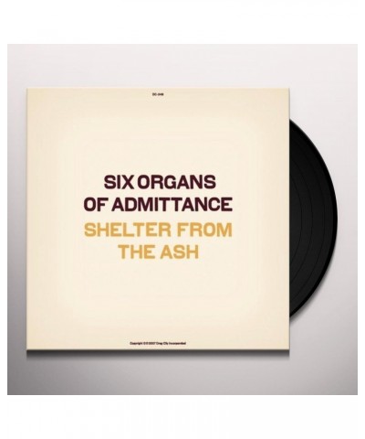 Six Organs Of Admittance Shelter From The Ash Vinyl Record $12.00 Vinyl